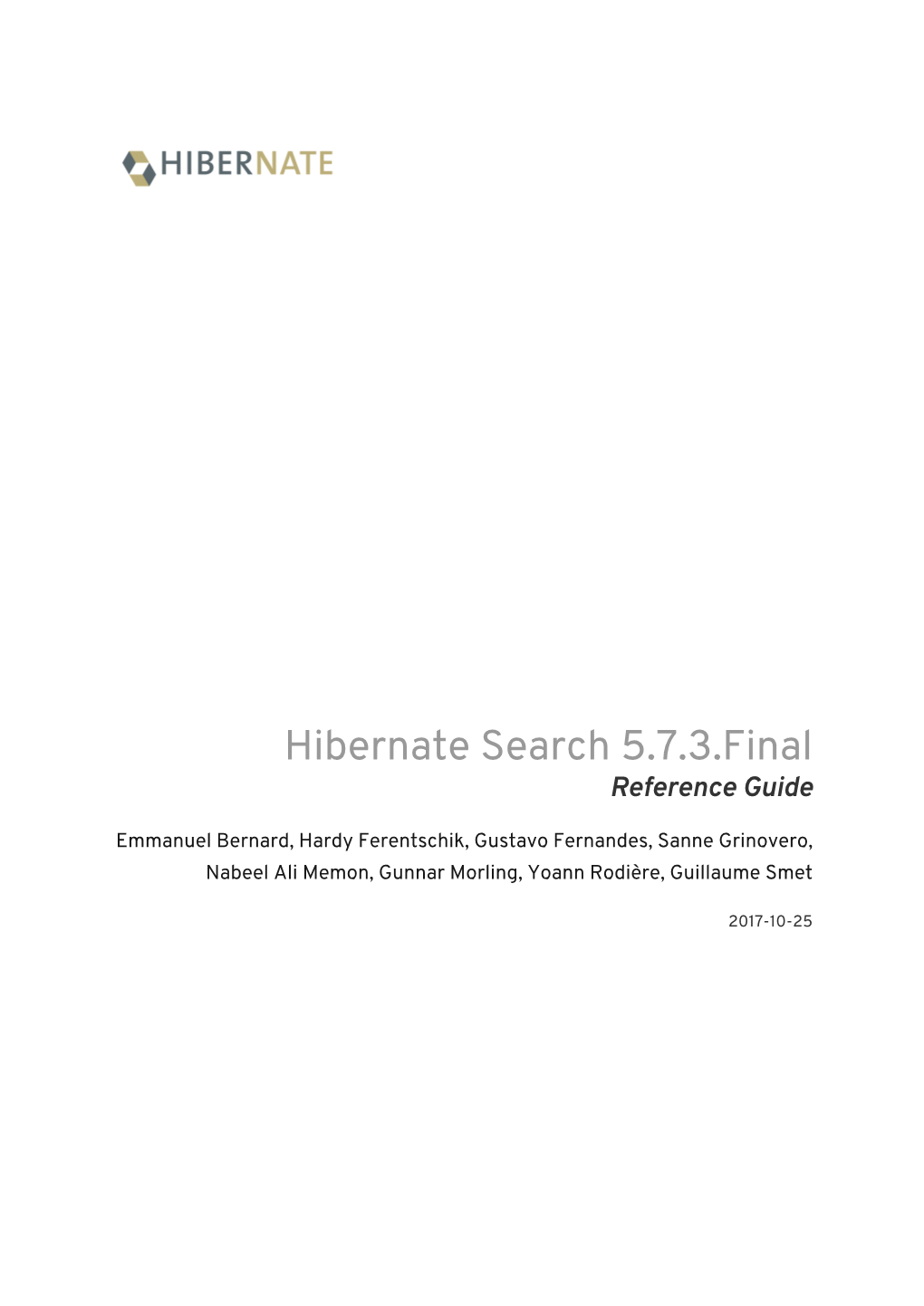 Hibernate Search 5.7.3.Final Reference Guide