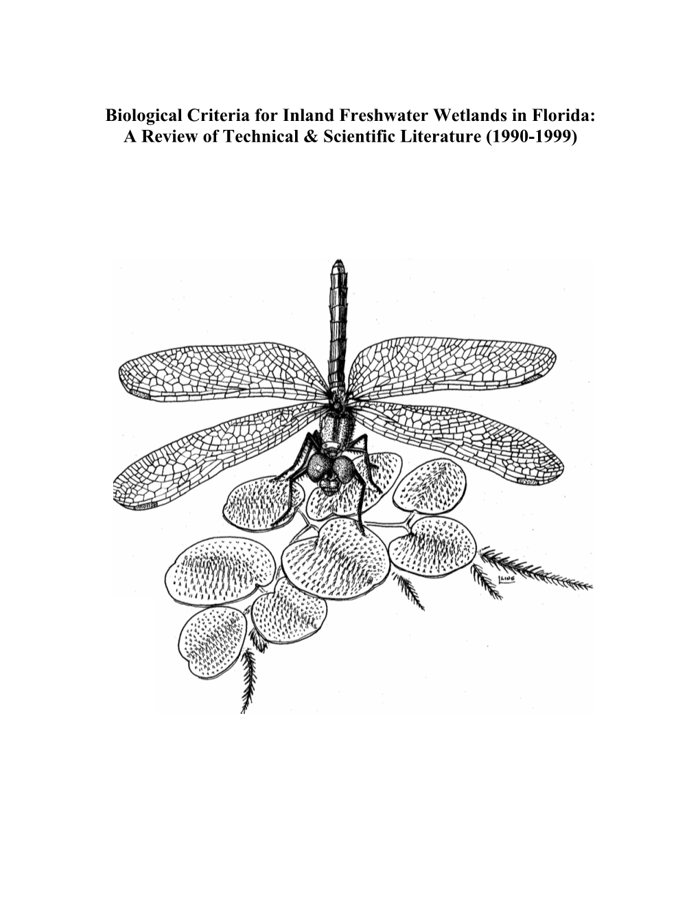 Biological Criteria for Inland Freshwater Wetlands in Florida: a Review of Technical & Scientific Literature (1990-1999)