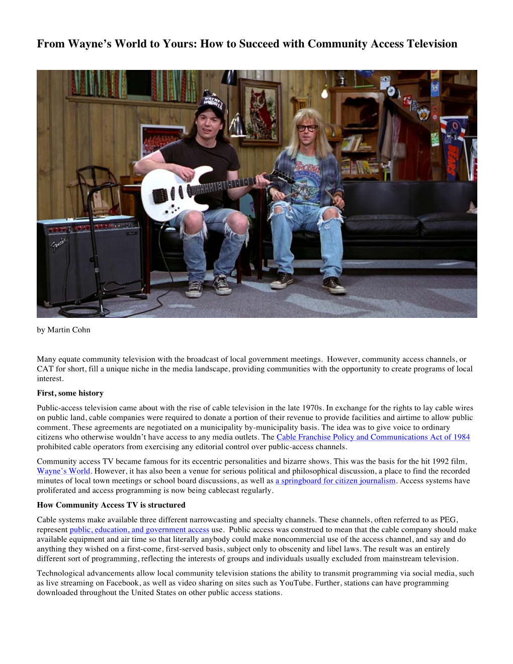 From Wayne's World to Yours: How to Succeed with Community Access Television