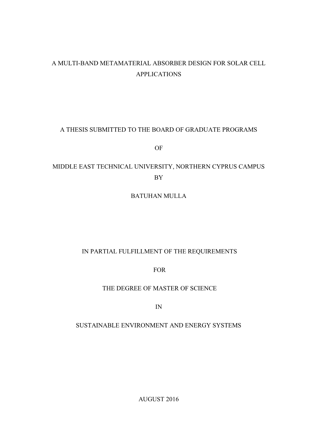 A Multi-Band Metamaterial Absorber Design for Solar Cell Applications