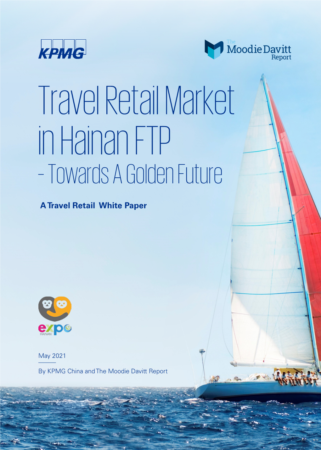 Travel Retail Market in Hainan FTP – Towards a Golden Future