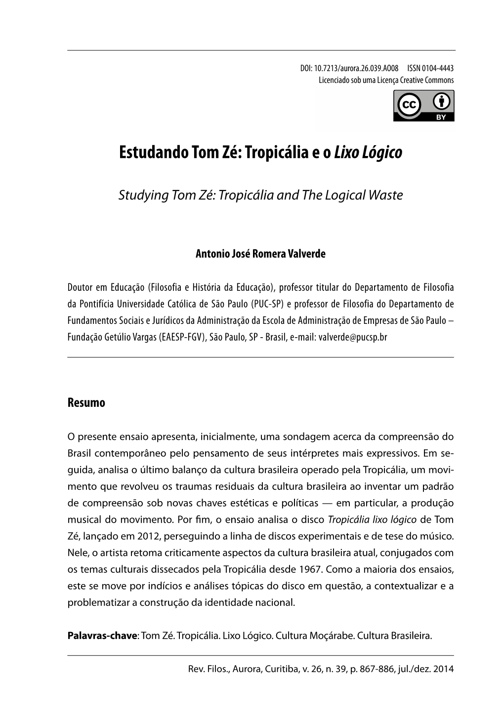 Estudando Tom Zé: Tropicália E O Lixo Lógico