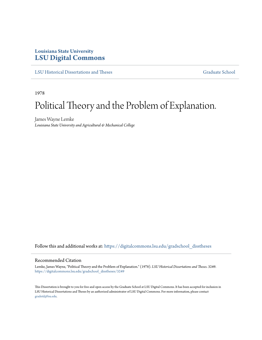 Political Theory and the Problem of Explanation. James Wayne Lemke Louisiana State University and Agricultural & Mechanical College