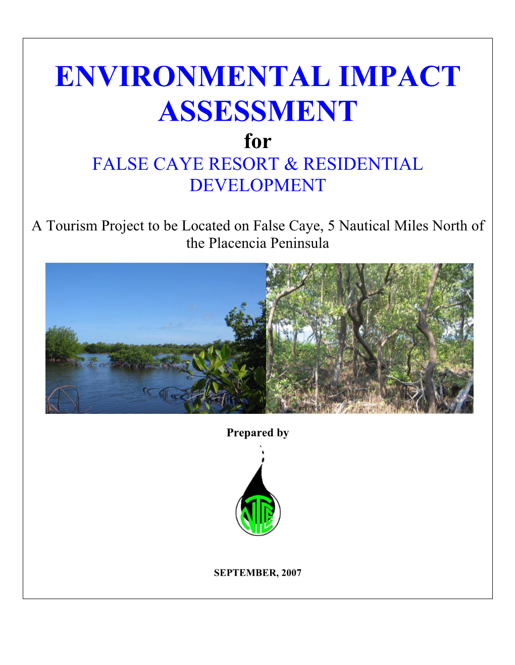 ENVIRONMENTAL IMPACT ASSESSMENT for FALSE CAYE RESORT & RESIDENTIAL DEVELOPMENT