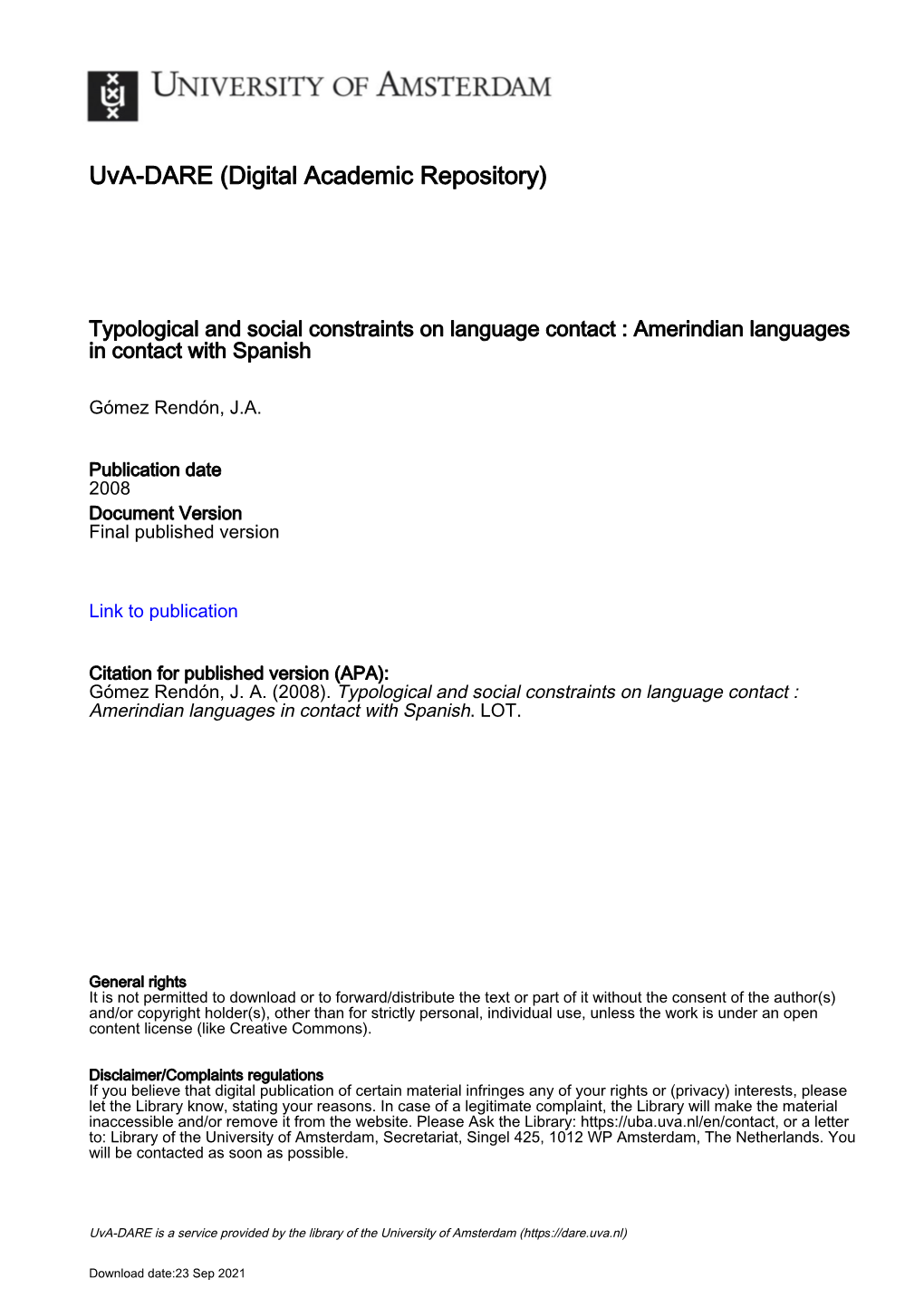 Typological and Social Constraints on Language Contact : Amerindian Languages in Contact with Spanish