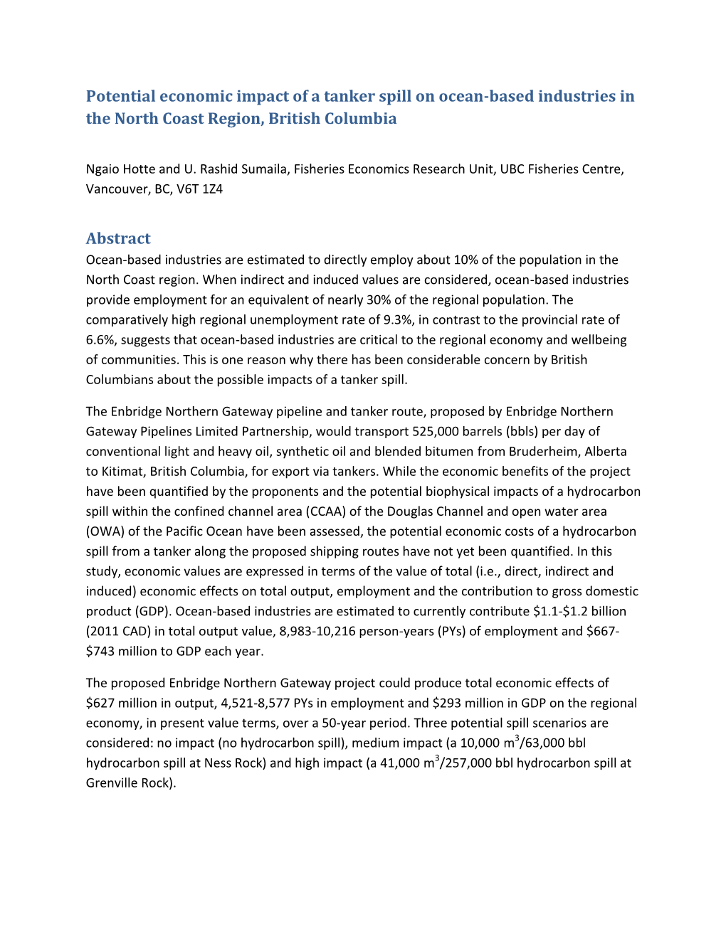 Potential Economic Impact of a Tanker Spill on Ocean-Based Industries in the North Coast Region, British Columbia