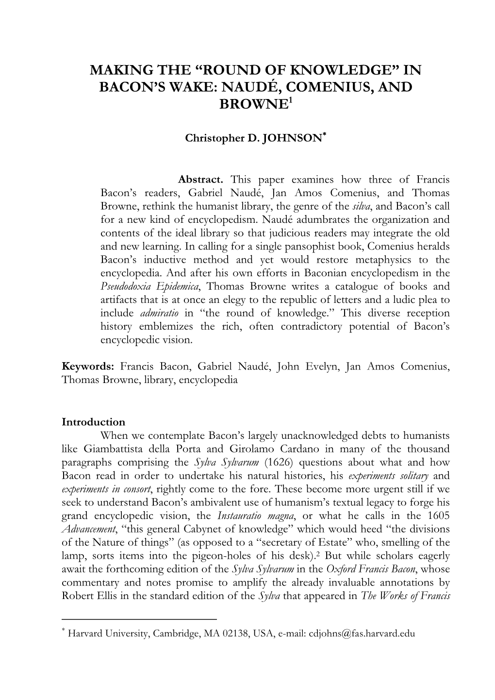 Making the “Round of Knowledge” in Bacon's Wake: Naudé, Comenius, and Browne1