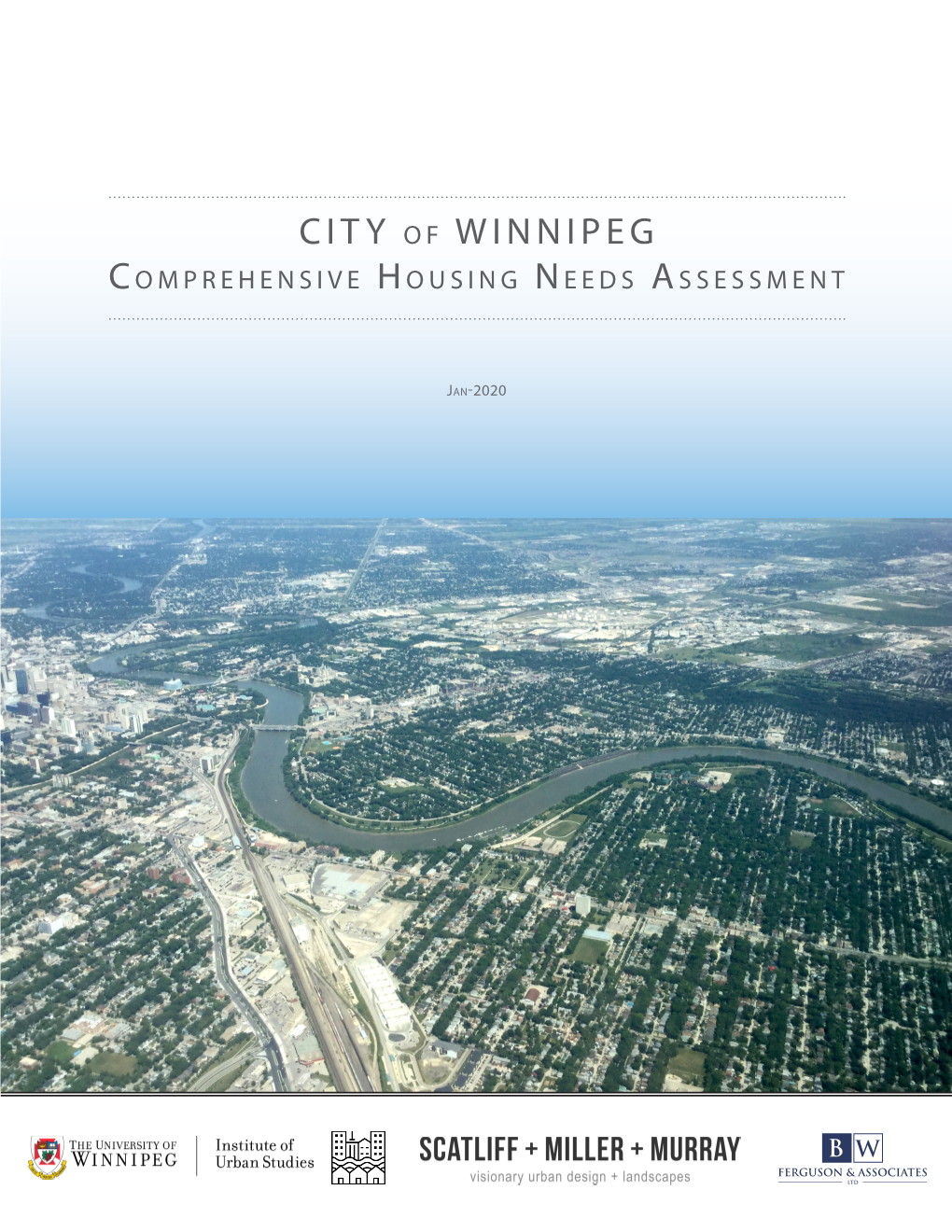 City of Winnipeg Comprehensive Housing Needs Assessment