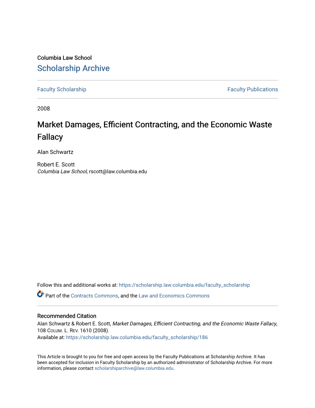 Market Damages, Efficient Contracting, and the Economic Waste Fallacy