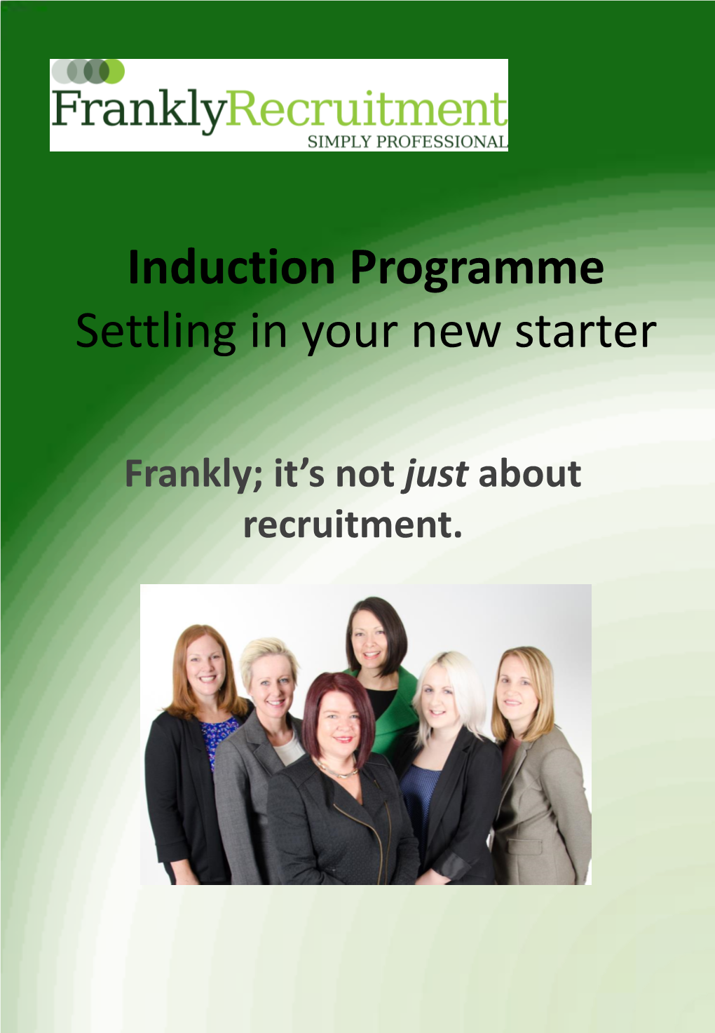 Induction Programme Settling in Your New Starter