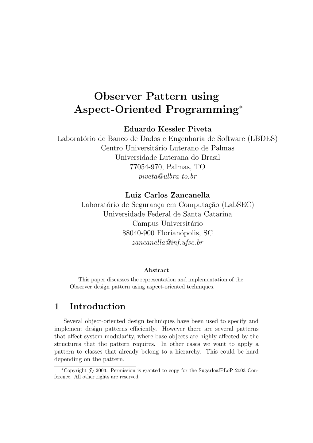 Observer Pattern Using Aspect-Oriented Programming∗