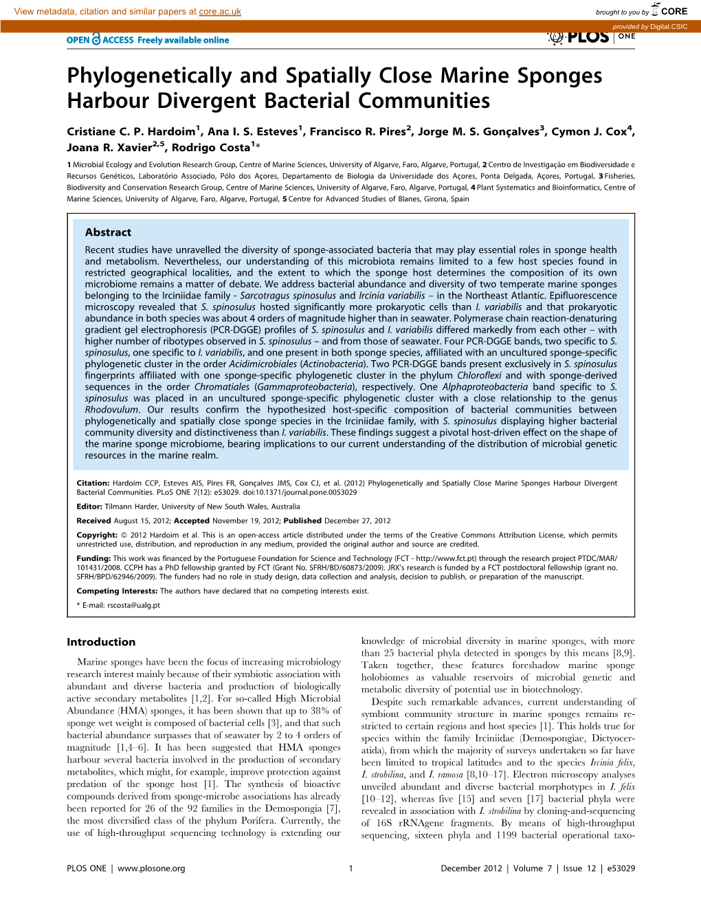 Phylogenetically and Spatially Close Marine Sponges Harbour Divergent Bacterial Communities