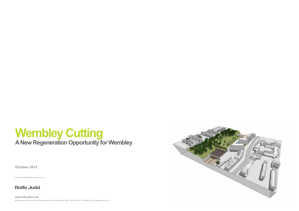 Wembley Cutting a New Regeneration Opportunity for Wembley