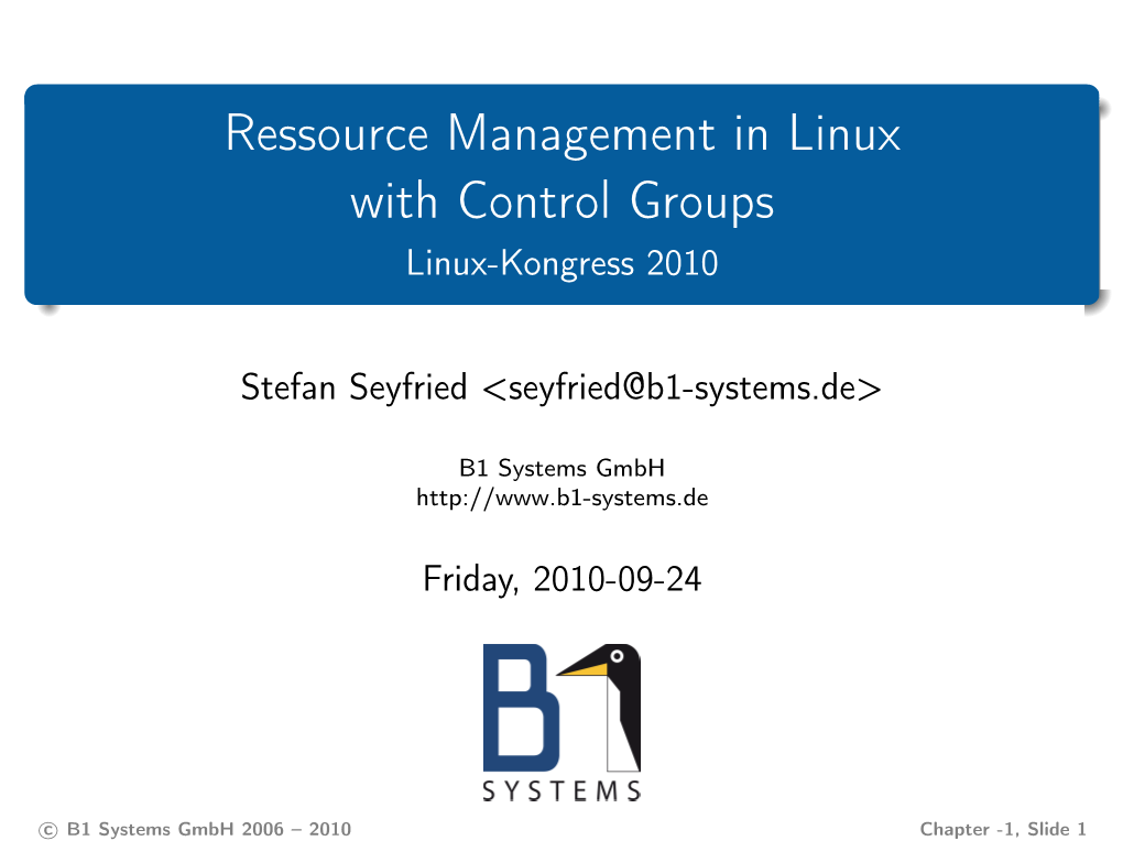 Cgroups? Why Use Cgroups? How Is Cgroups Implemented? Subsystems Cgroup ﬁlesystem Cgroup Hierarchy