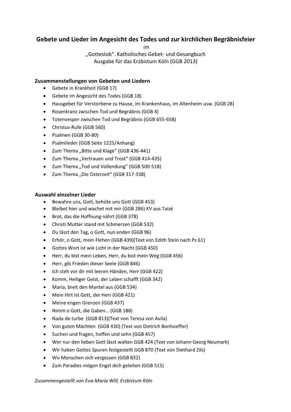 Gebete Und Lieder Im Angesicht Des Todes Und Zur Kirchlichen Begräbnisfeier Im „Gotteslob“