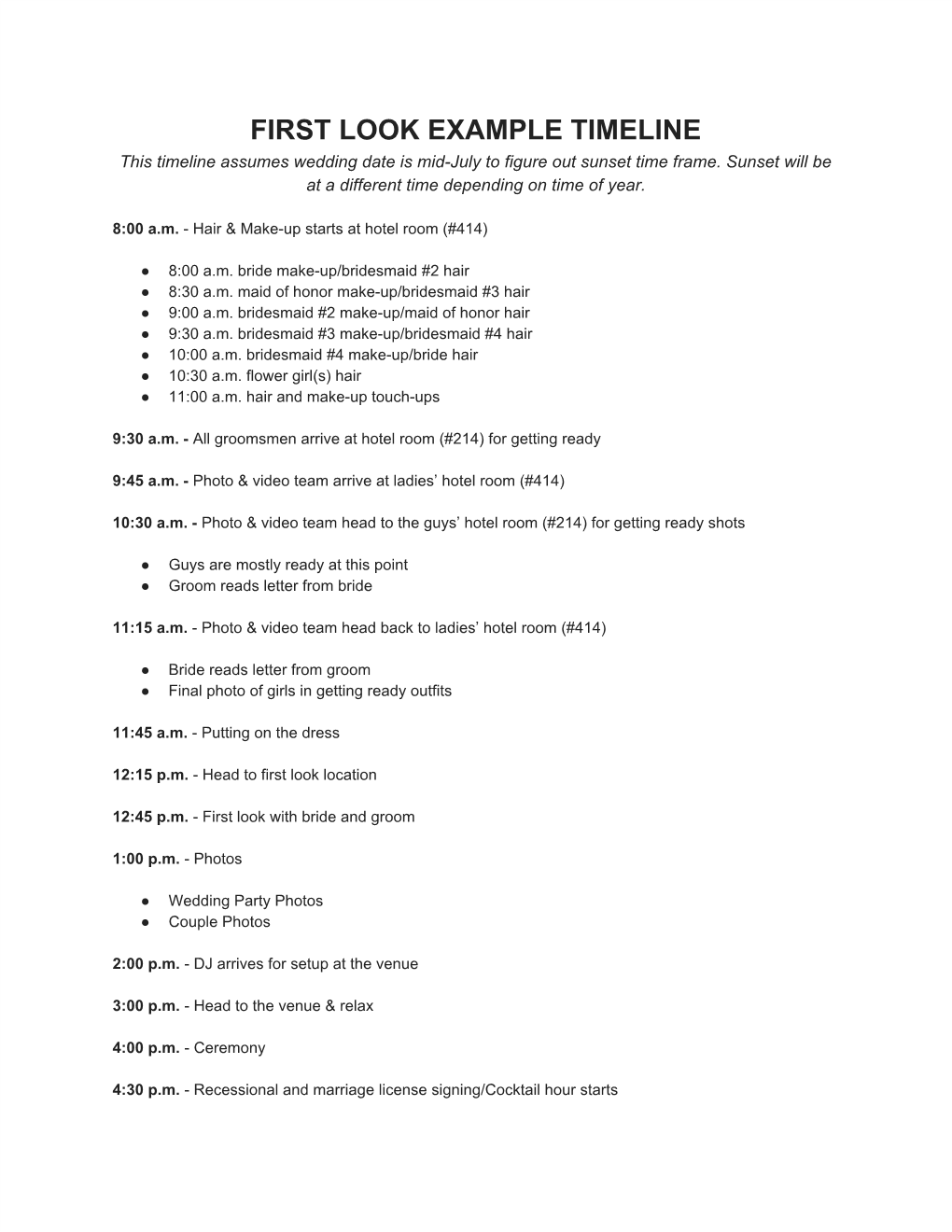 FIRST LOOK EXAMPLE TIMELINE This Timeline Assumes Wedding Date Is Mid-July to Figure out Sunset Time Frame