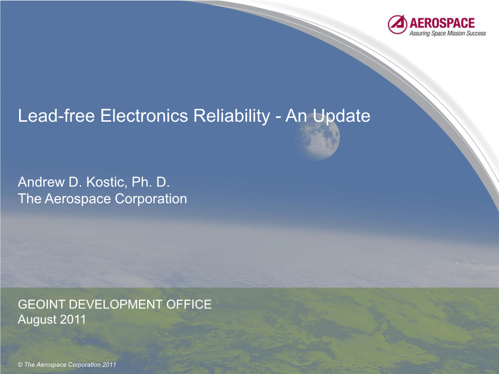 Lead-Free Electronics Reliability - an Update