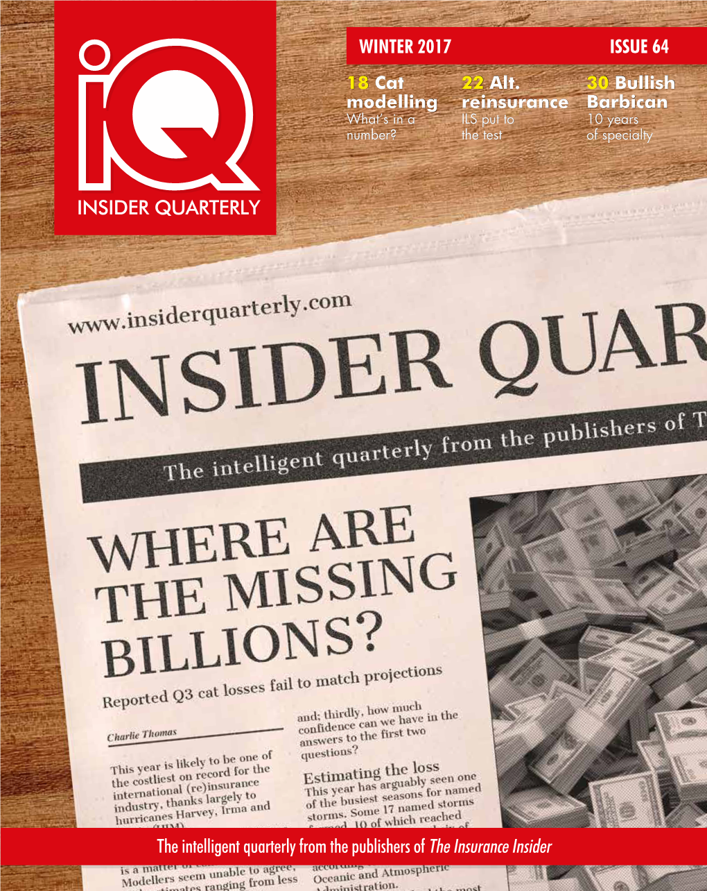 WINTER 2017 ISSUE 64 the Intelligent Quarterly from The