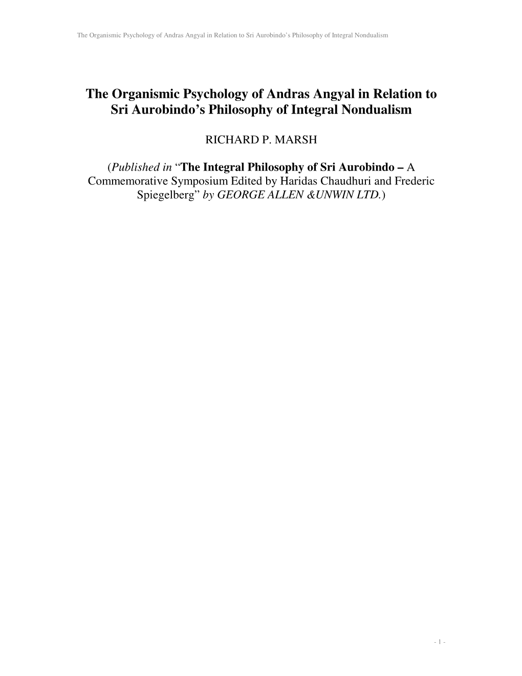 The Organismic Psychology of Andras Angyal in Relation to Sri Aurobindo’S Philosophy of Integral Nondualism