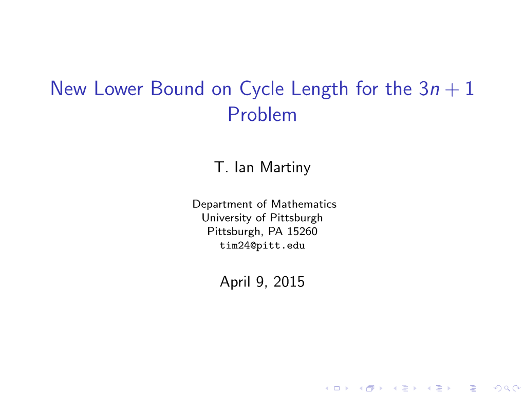 New Lower Bound on Cycle Length for the 3N + 1 Problem