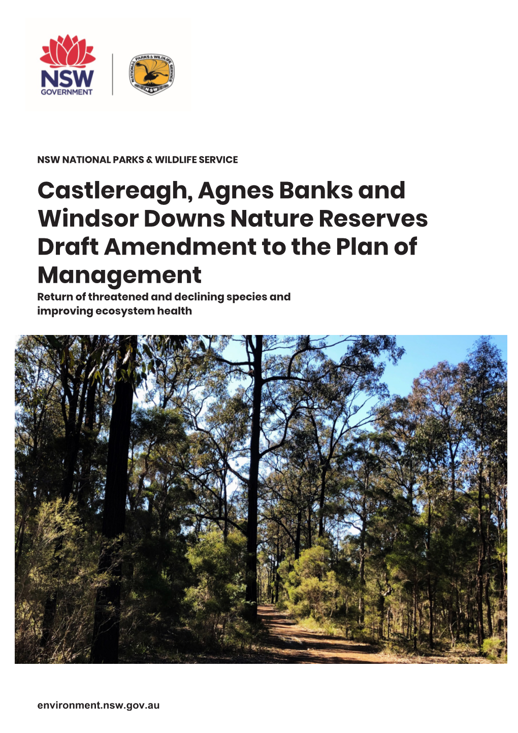 Castlereagh, Agnes Banks and Windsor Downs Nature Reserves Draft Amendment to the Plan of Management