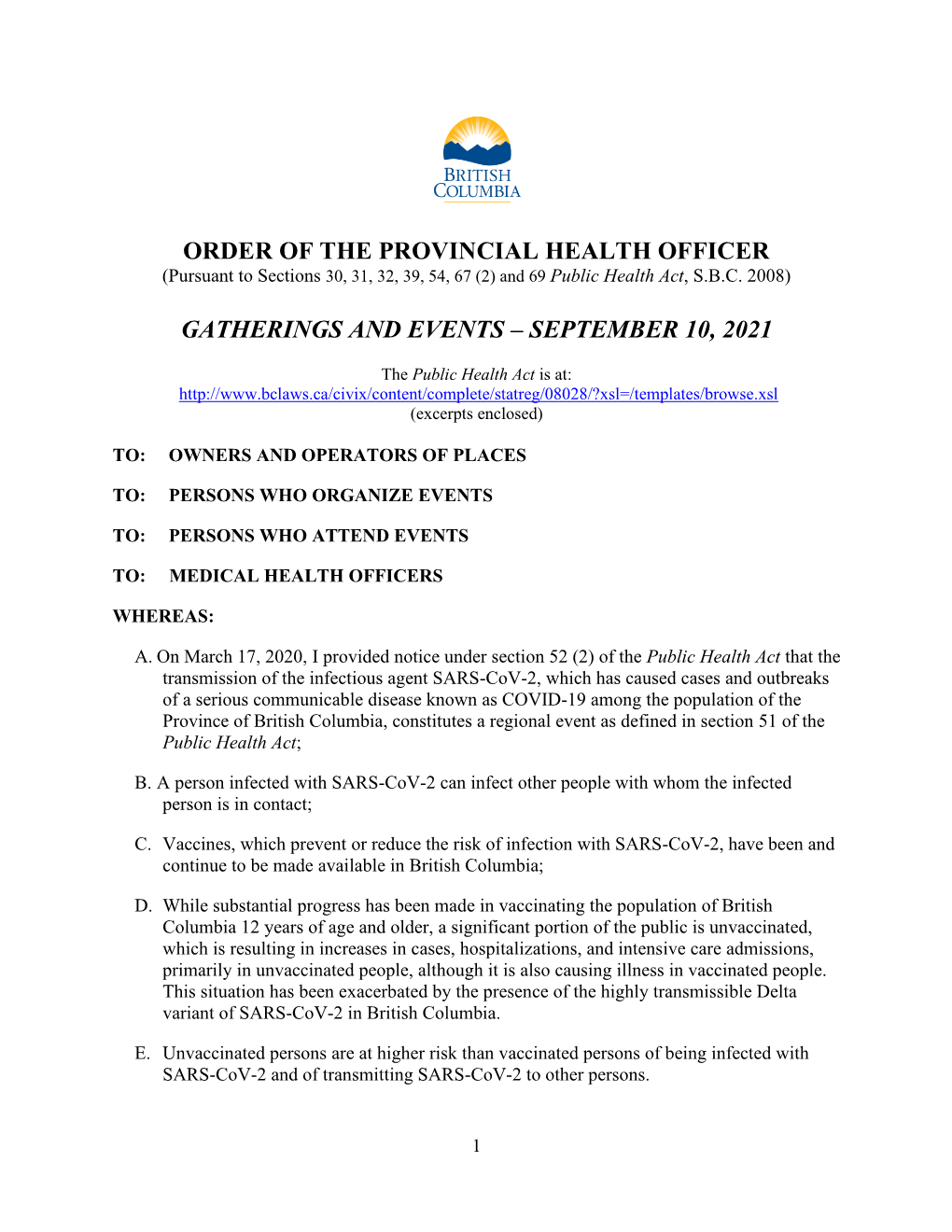 ORDER of the PROVINCIAL HEALTH OFFICER GATHERINGS and EVENTS –July 7, 2021