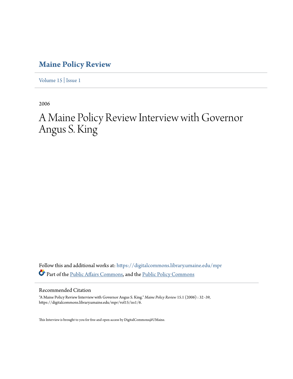 A Maine Policy Review Interview with Governor Angus S. King