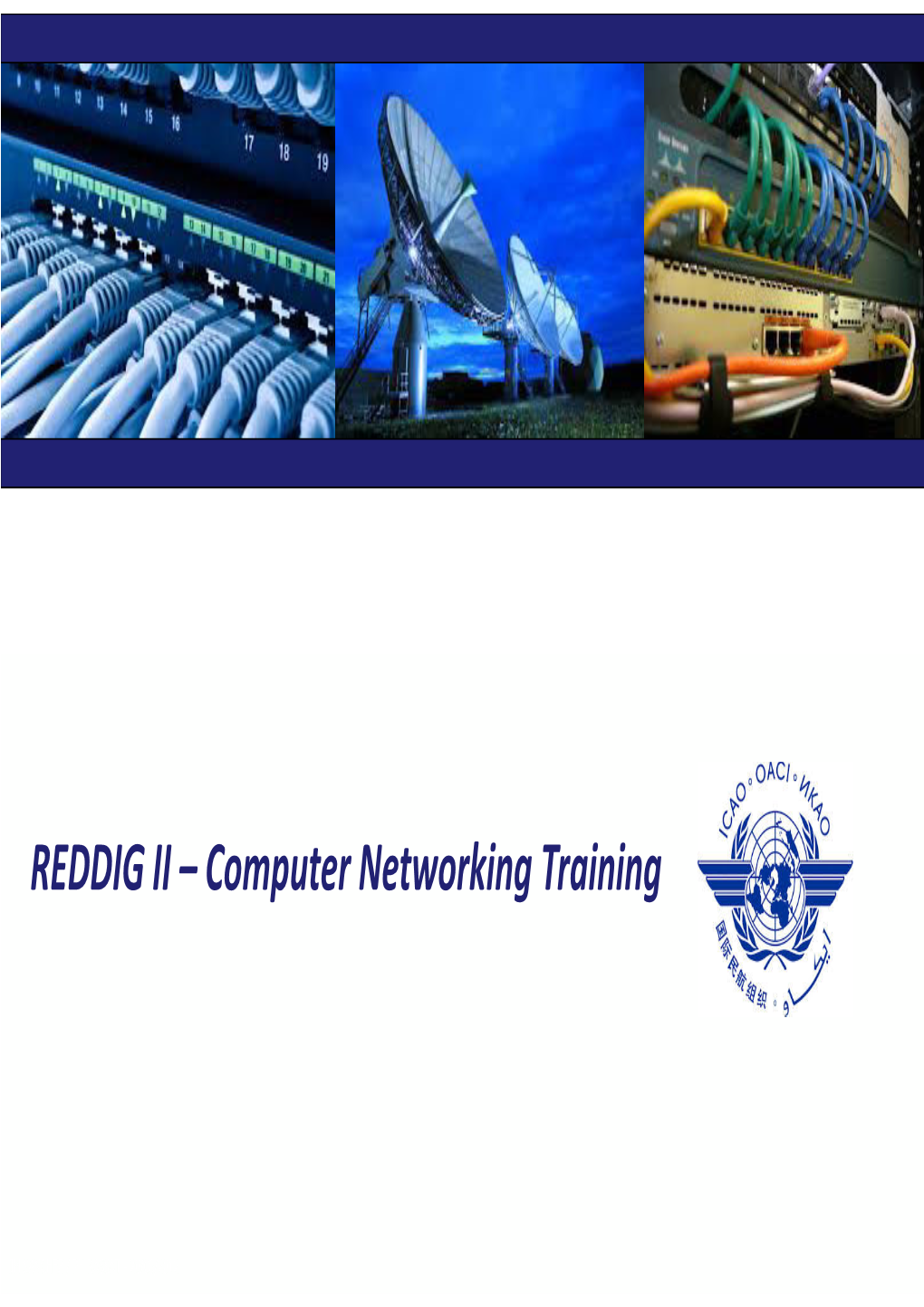REDDIG II – Computer Networking Training