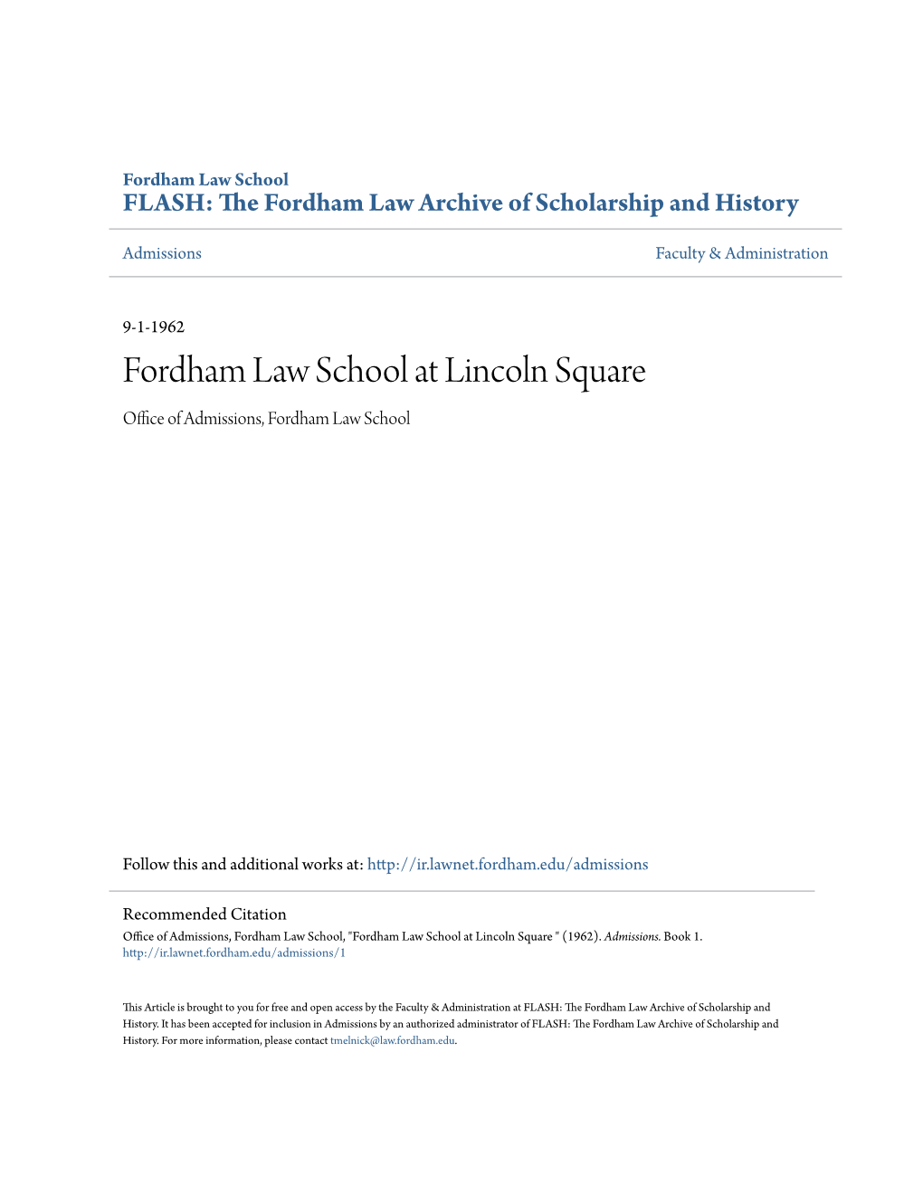 Fordham Law School at Lincoln Square Office of Admissions, Fordham Law School