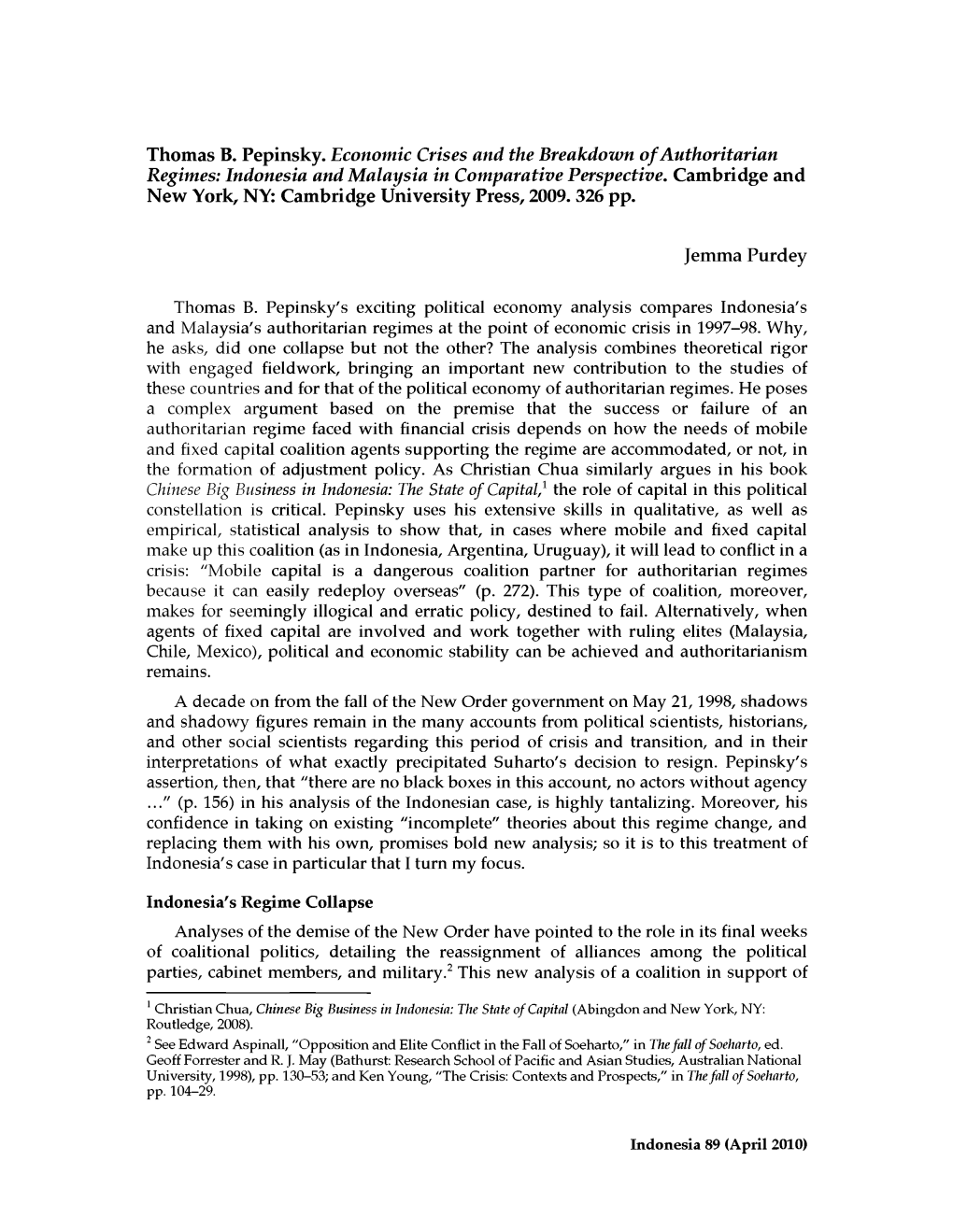 Thomas B. Pepinsky. Economic Crises and the Breakdown of Authoritarian Regimes: Indonesia and Malaysia in Comparative Perspective