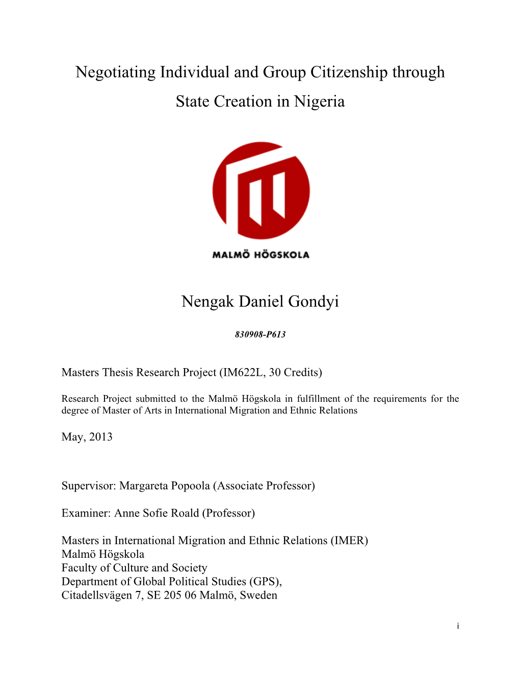 Negotiating Individual and Group Citizenship Through State Creation in Nigeria Nengak Daniel Gondyi