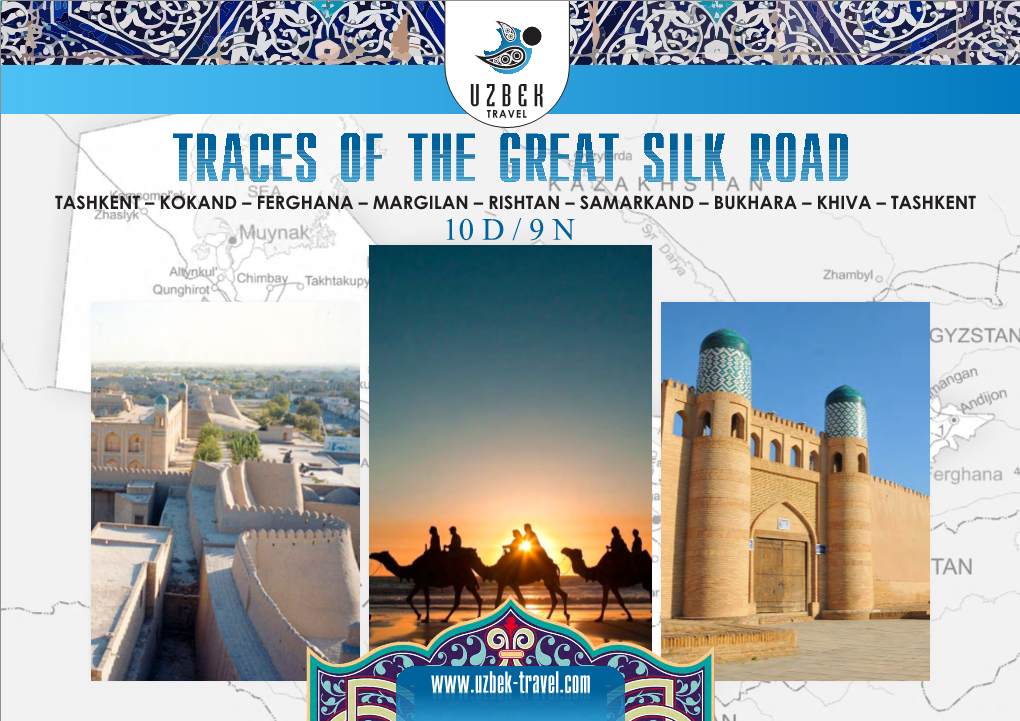 Traces of the Great Silk Road