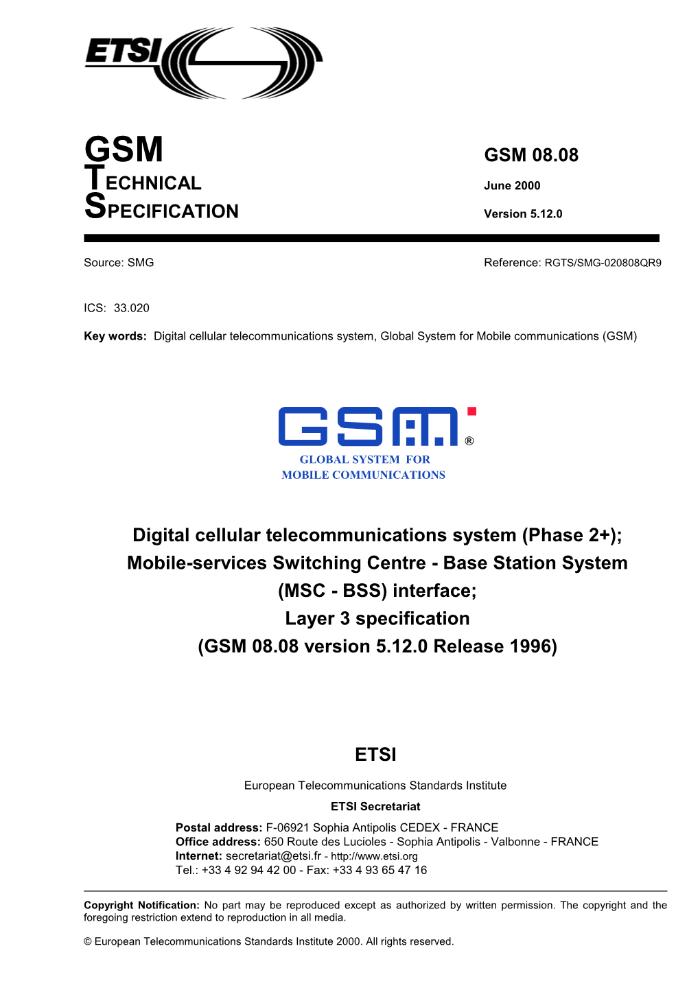 GSM 08.08 TECHNICAL June 2000 SPECIFICATION Version 5.12.0