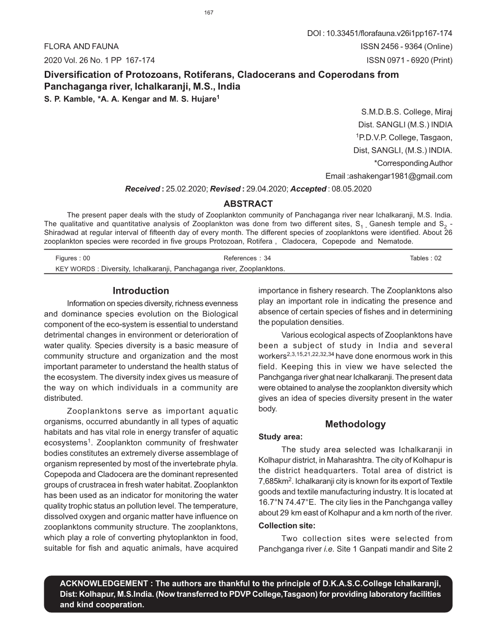 Diversification of Protozoans, Rotiferans, Cladocerans and Coperodans from Panchaganga River, Ichalkaranji, M.S., India S