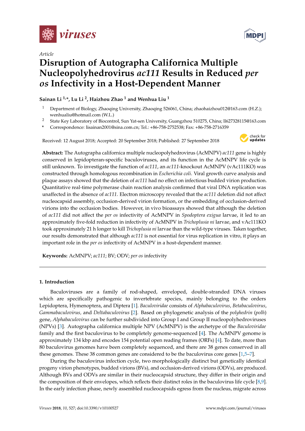 Disruption of Autographa Californica Multiple Nucleopolyhedrovirus Ac111 Results in Reduced Per Os Infectivity in a Host-Dependent Manner