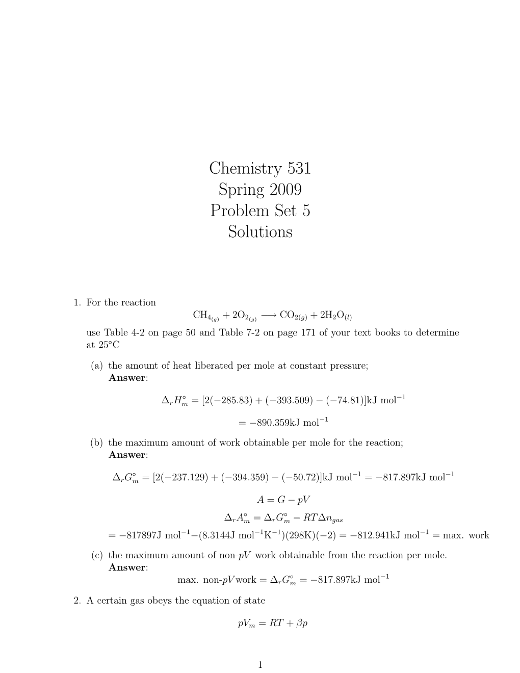 Chemistry 531 Spring 2009 Problem Set 5 Solutions