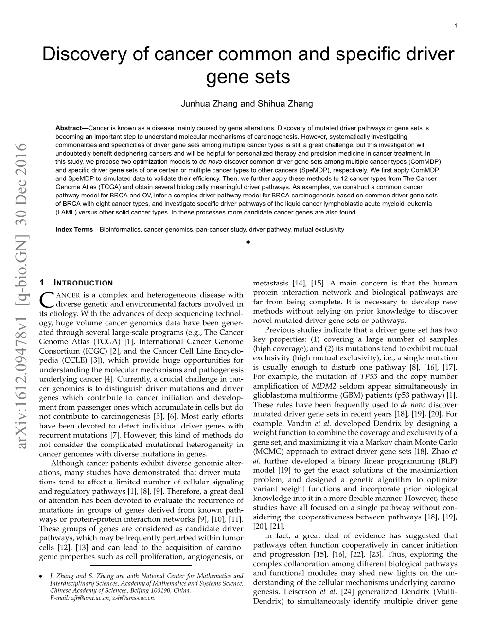 Discovery of Cancer Common and Specific Driver Gene Sets