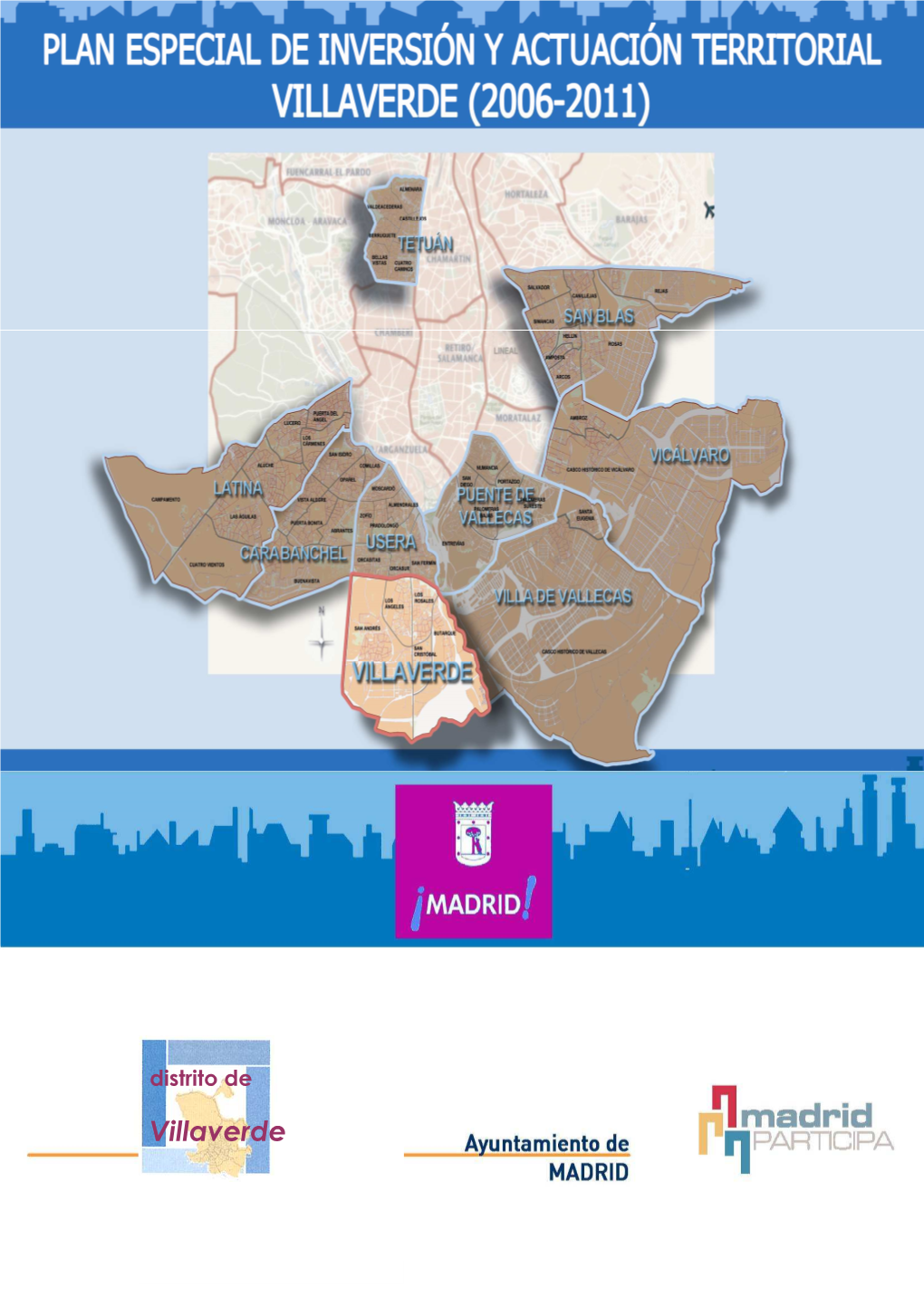 Plan Especial De Inversiones Para Villaverde (2006-2011)