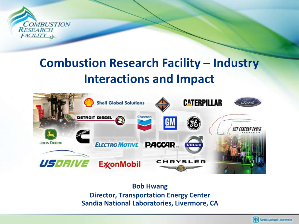 Combustion Research Facility – Industry Interactions and Impact