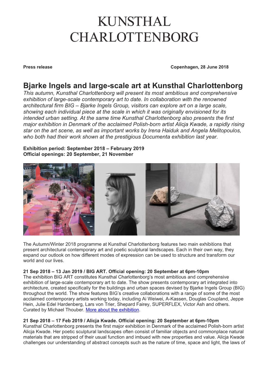 Bjarke Ingels and Large-Scale Art at Kunsthal Charlottenborg