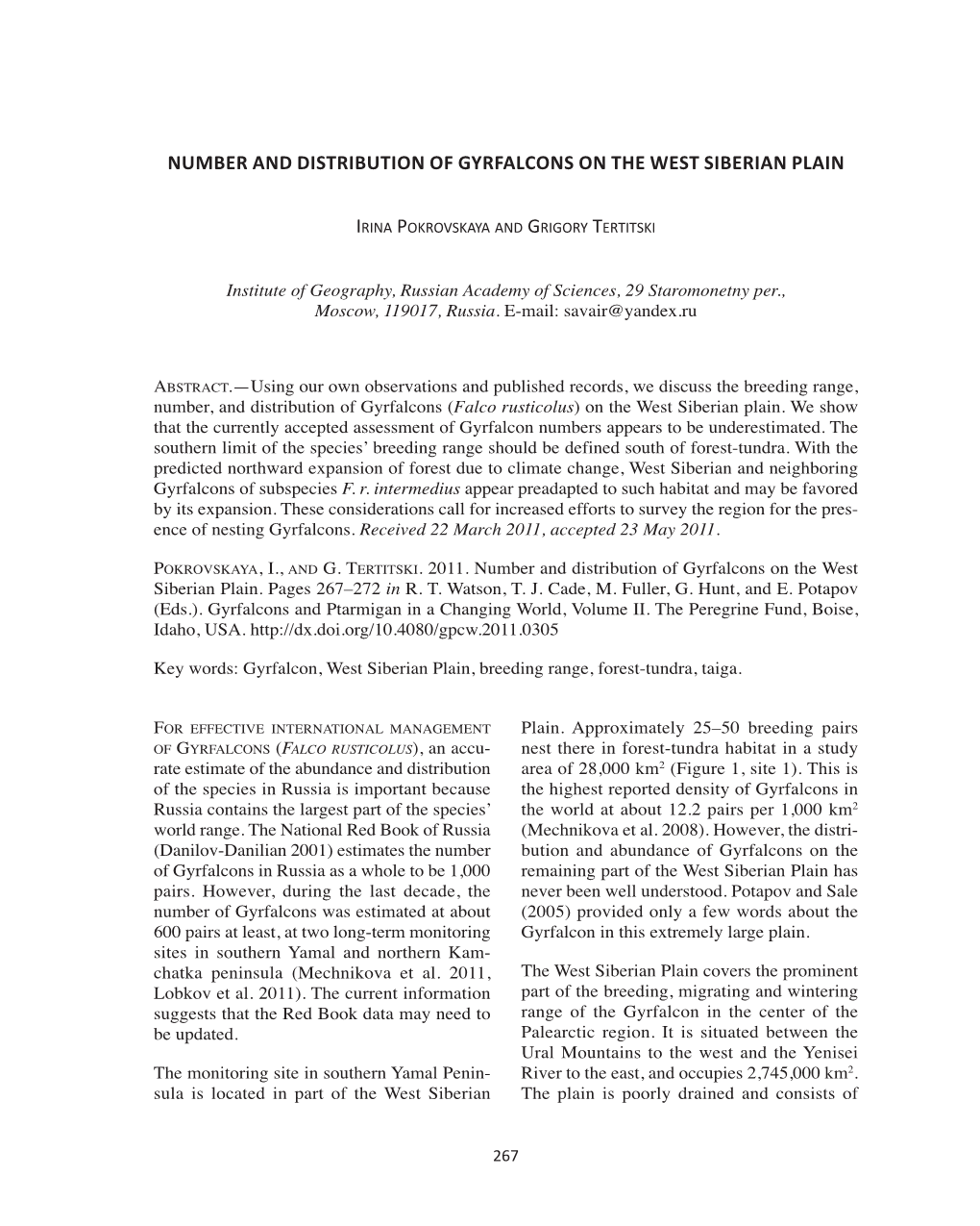 Number and Distribution of Gyrfalcons on the West Siberian Plain. Pages 267–272 in R