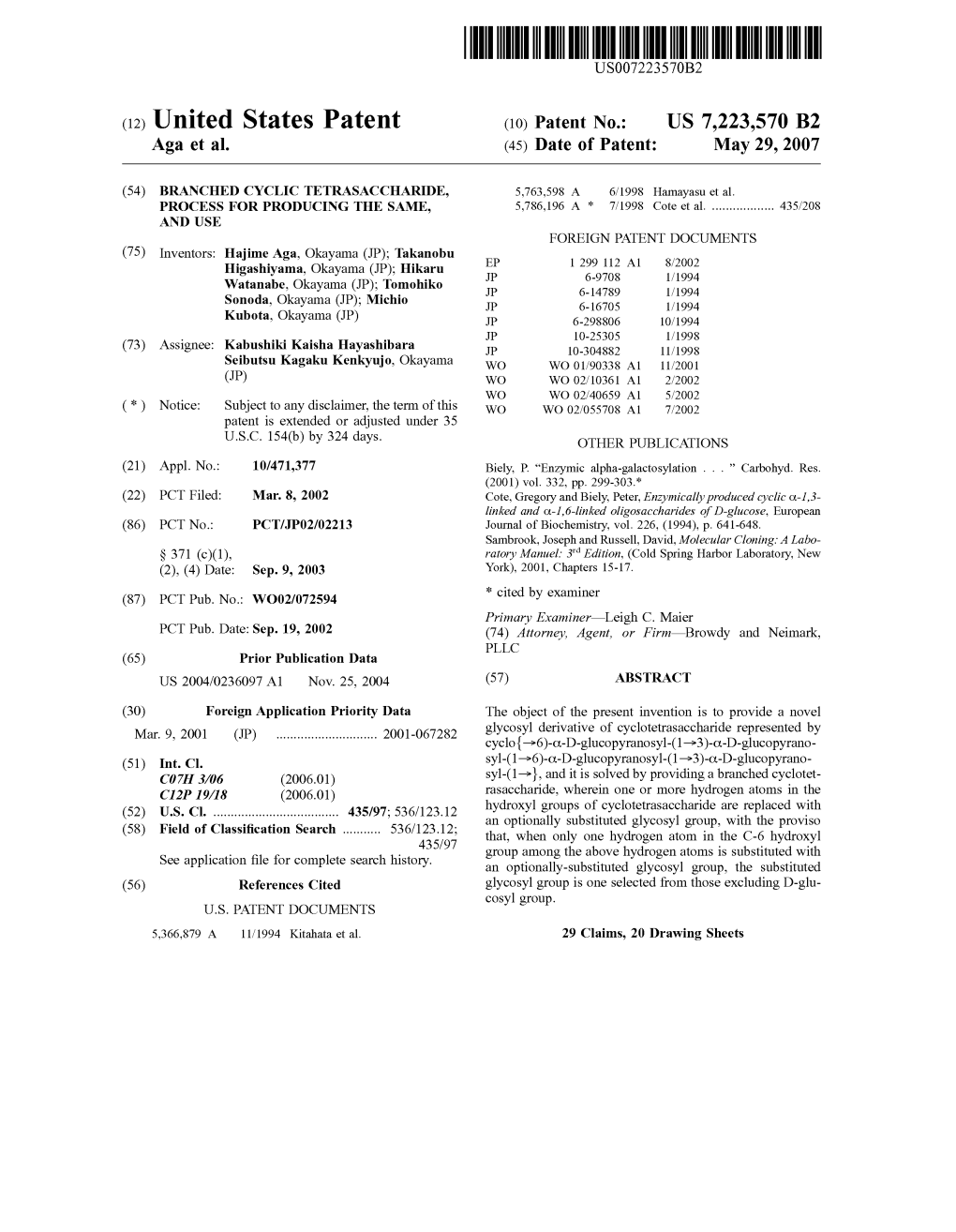 United States Patent (10) Patent No.: US 7,223,570 B2 Aga Et Al