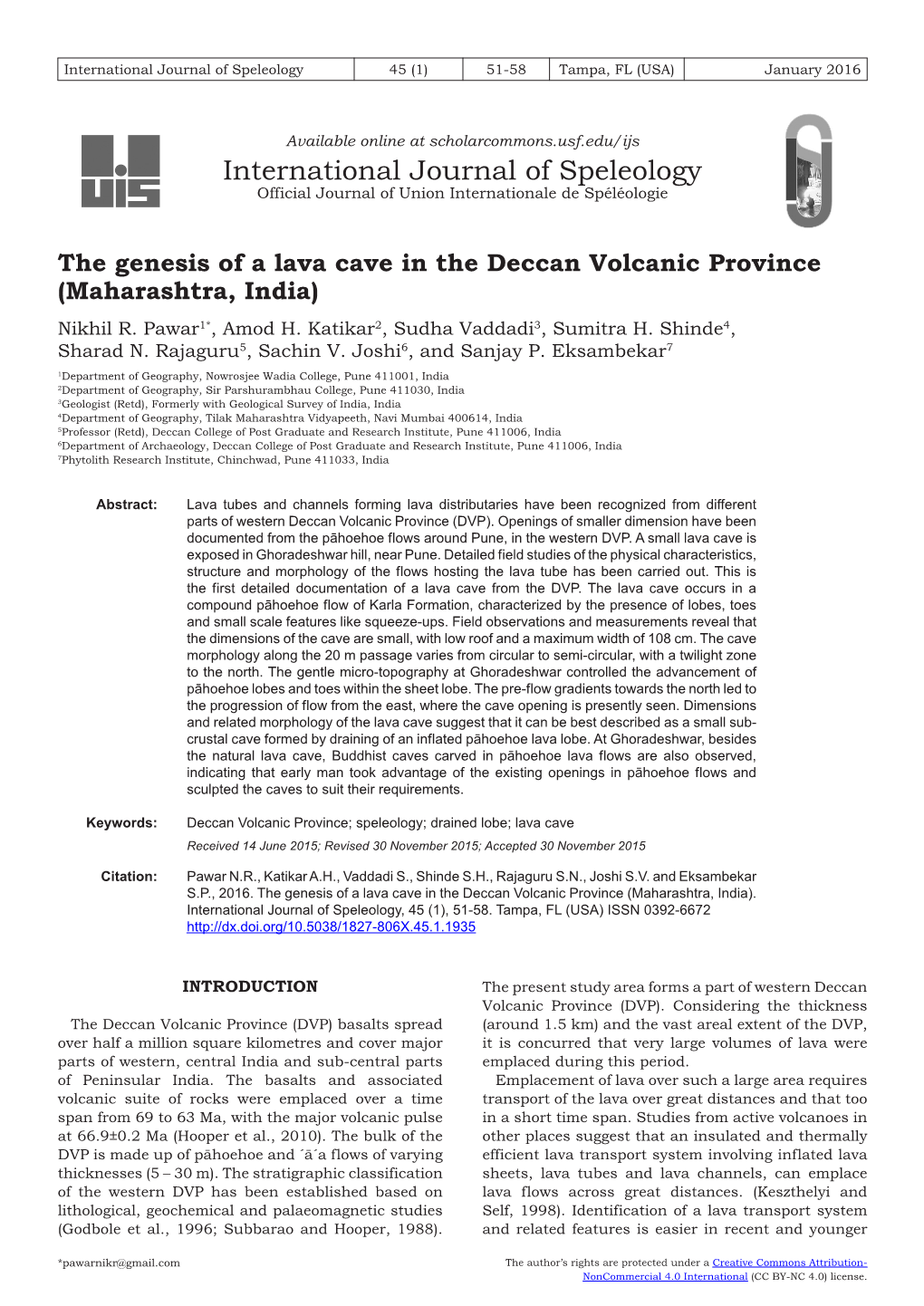 The Genesis of a Lava Cave in the Deccan Volcanic Province (Maharashtra, India) Nikhil R