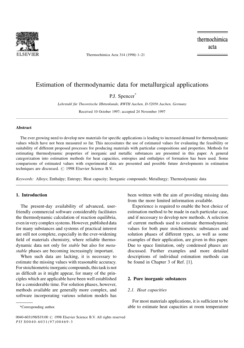 Estimation of Thermodynamic Data for Metallurgical Applications