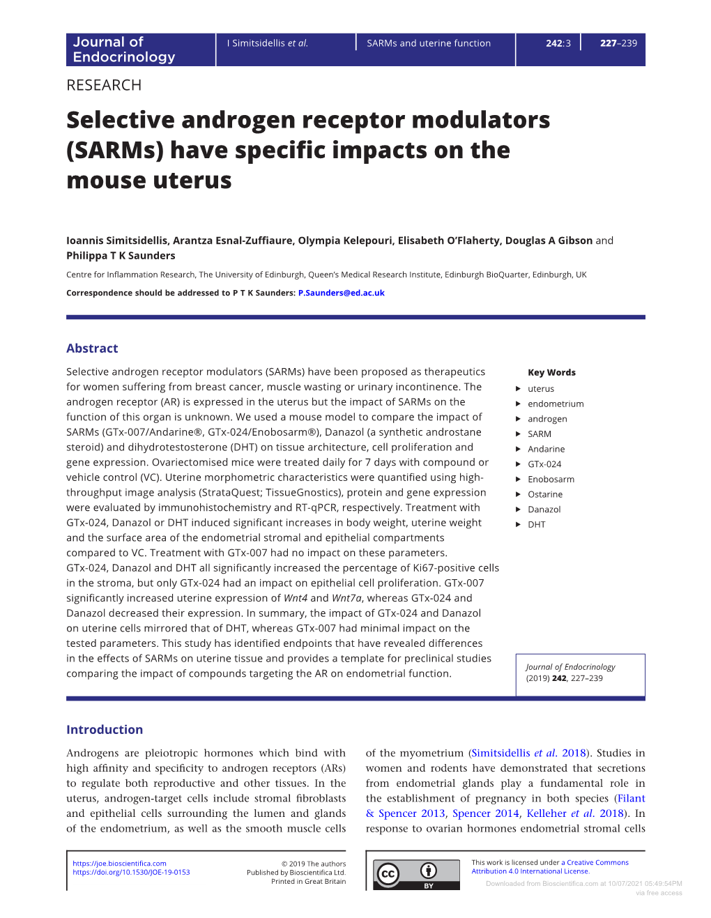 Sarms and Uterine Function 242:3 227–239 Endocrinology RESEARCH Selective Androgen Receptor Modulators (Sarms) Have Specific Impacts on the Mouse Uterus