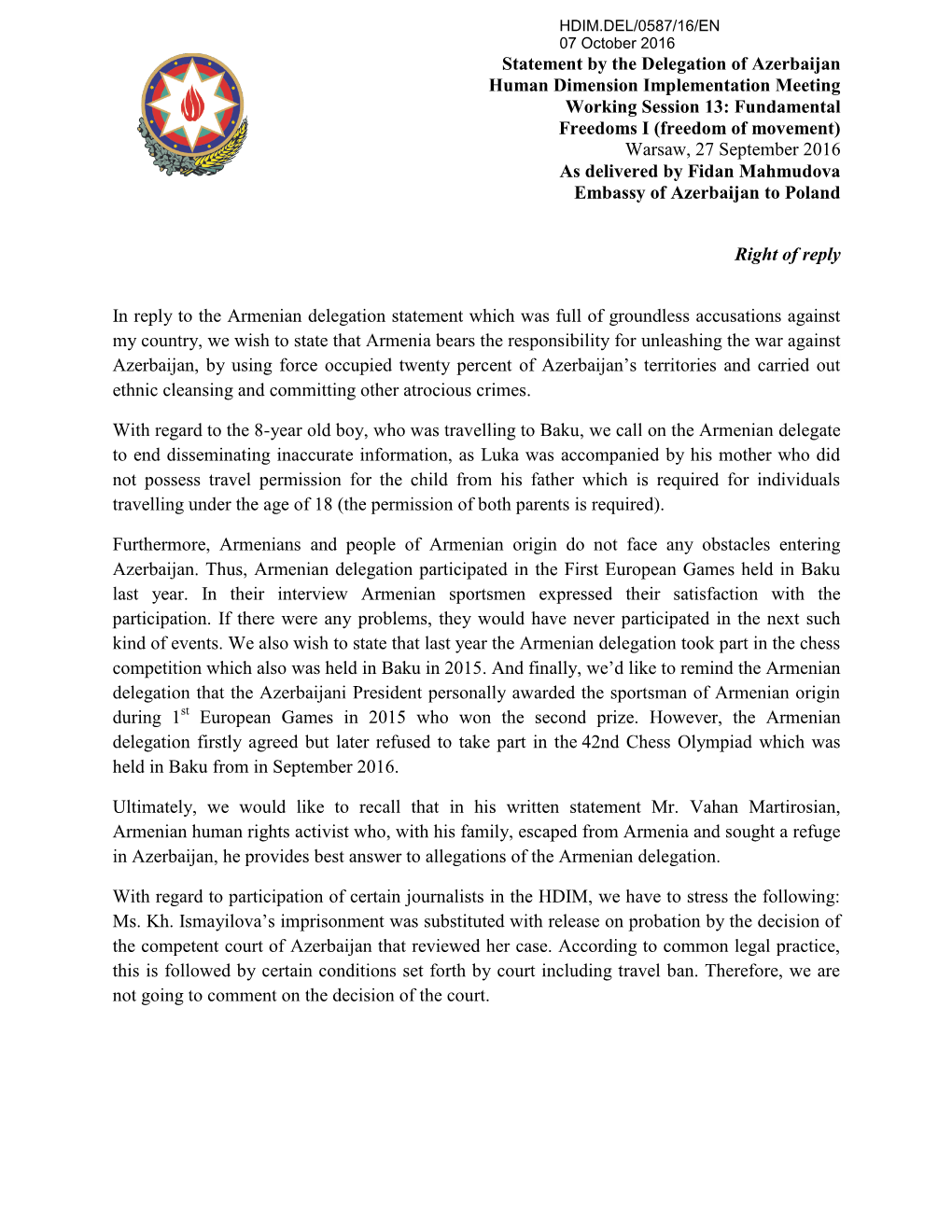 Right of Reply in Reply to the Armenian Delegation Statement Which Was Full