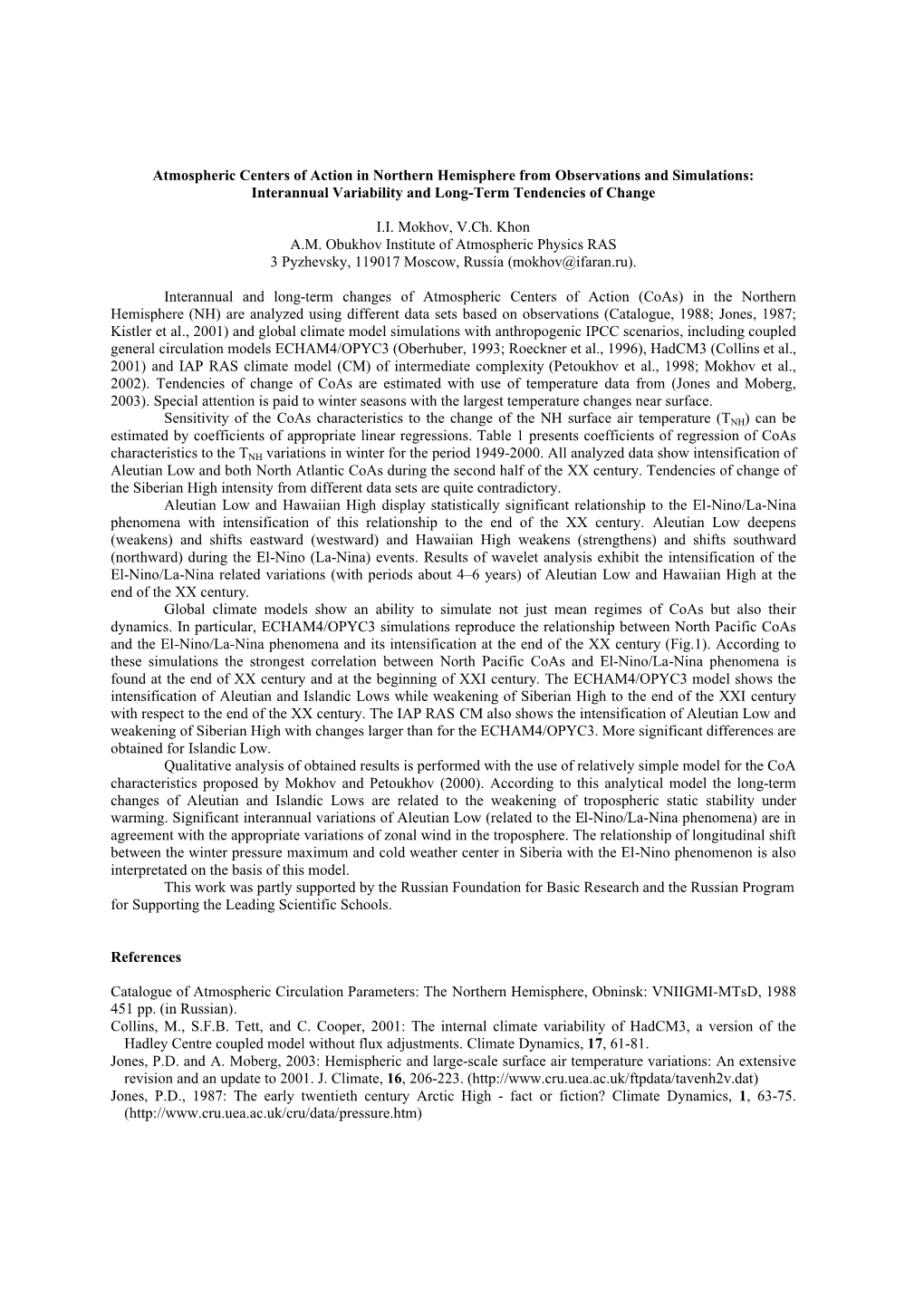 Atmospheric Centers of Action in Northern Hemisphere from Observations and Simulations: Interannual Variability and Long-Term Tendencies of Change