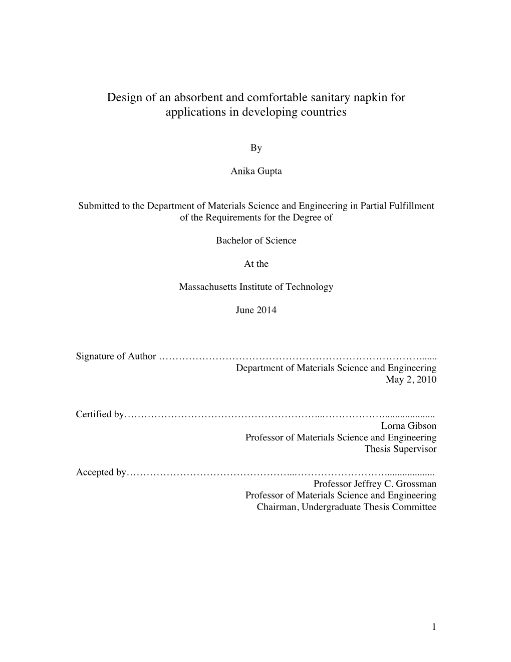 Design of an Absorbent and Comfortable Sanitary Napkin for Applications in Developing Countries