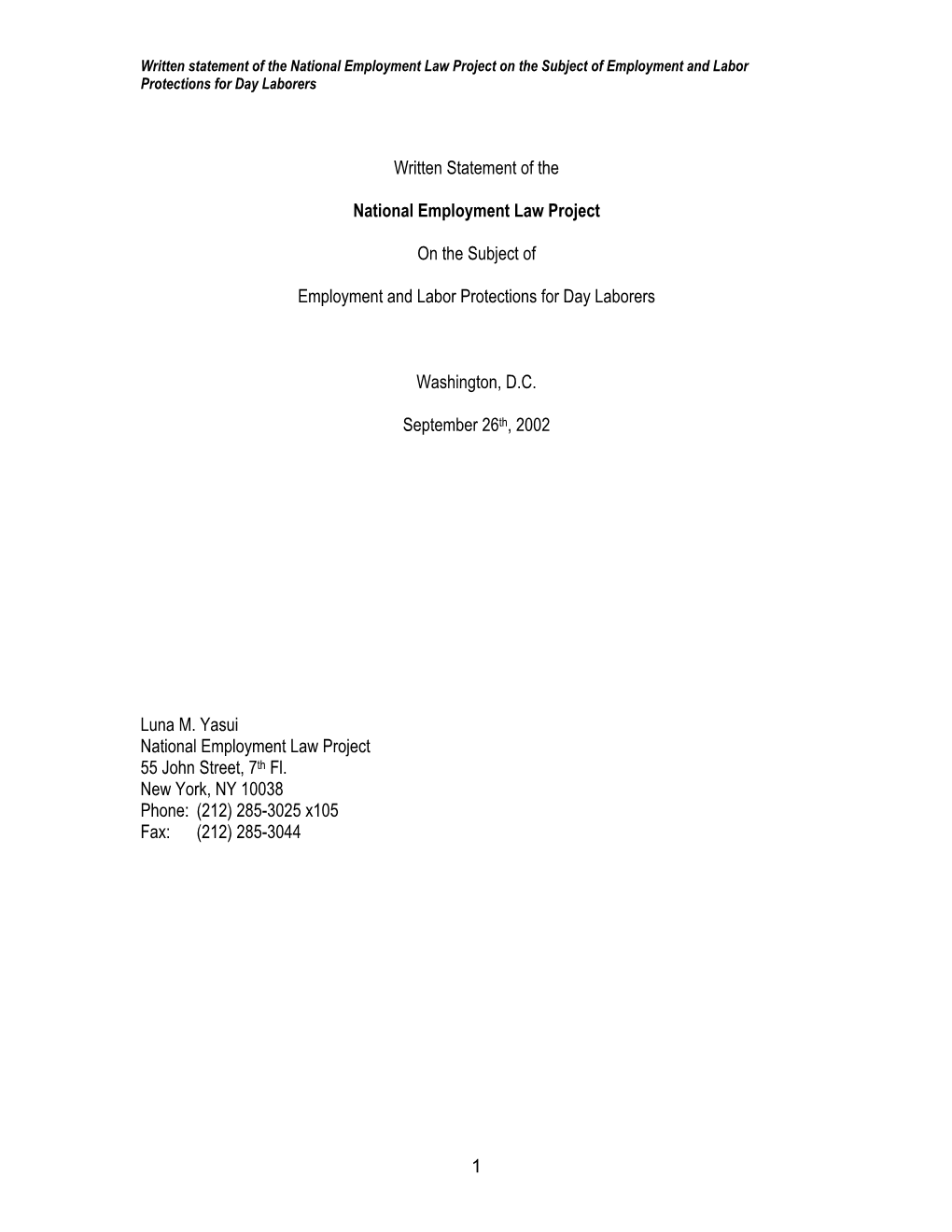 1 Written Statement of the National Employment Law Project on the Subject of Employment and Labor Protections for Day Laborers