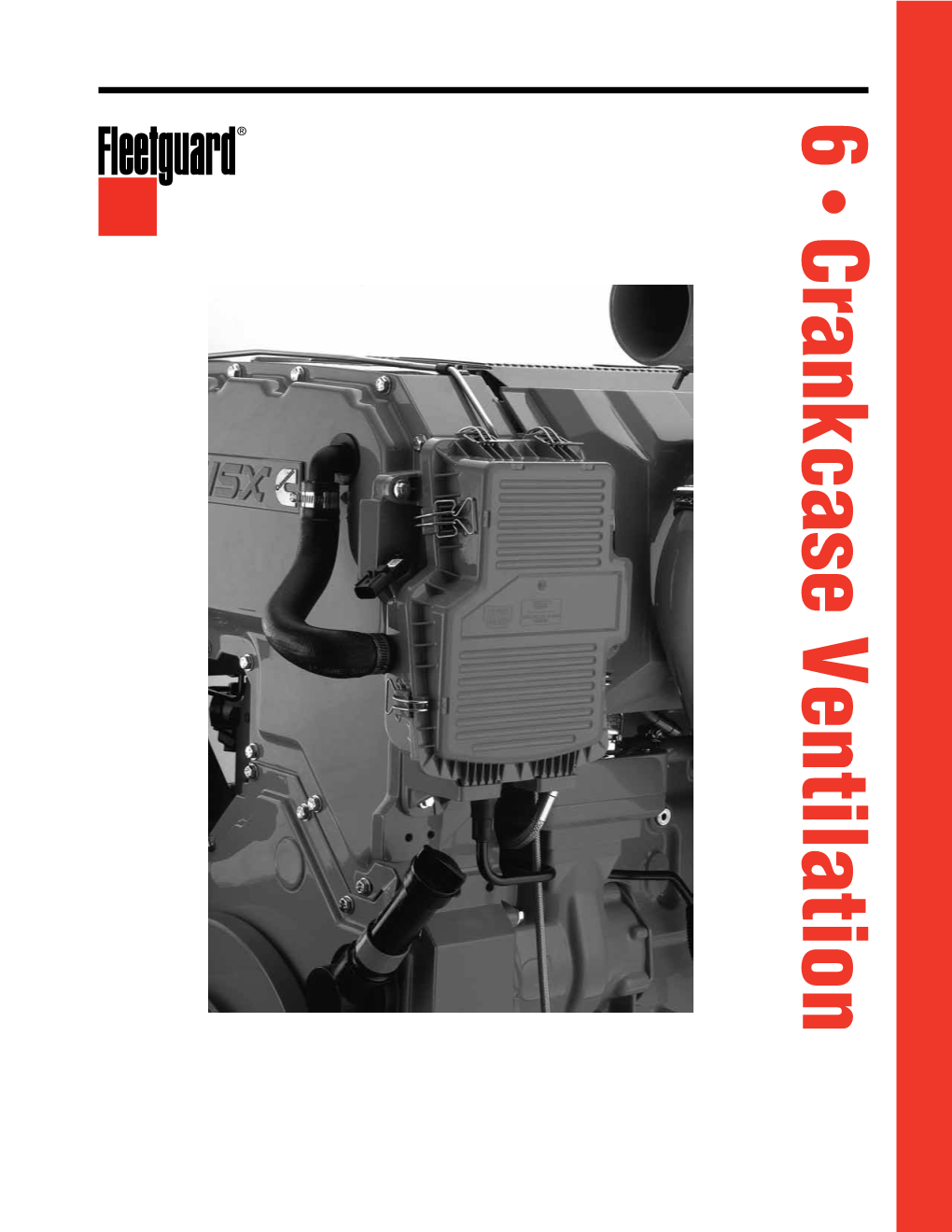 6 Crankcase Ventilation Filter